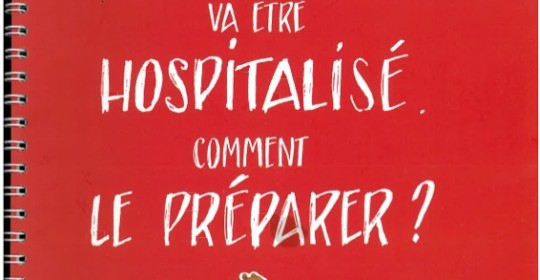 Préparer votre enfant à son hospitalisation